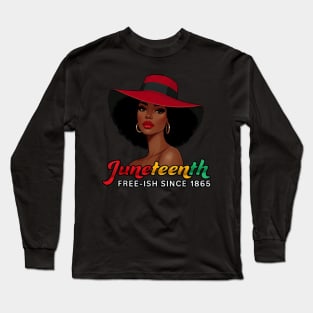 Juneteenth - FREE-ISH SINCE 1865-Celebrating Freedom Day 1865 Long Sleeve T-Shirt